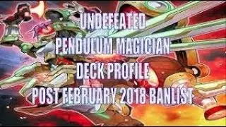Yu-Gi-Oh! Pendulum Magician Deck Profile! (February 2018)