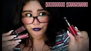 ASMR Español | Roleplay - Te atiende Vendedora Antipática de Maquillaje | ASMRJulyDots