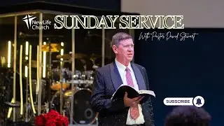 Sunday Service | December 28th 2025 | New Life Church | Pastor David Stewart Jr