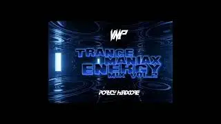 😈💙 TRANCE MANIAX ENERGY VOL.2 💙😈 [ Najlepsze Utwory Sprzed Paru Lat 💣 ] @PorytyHardcore