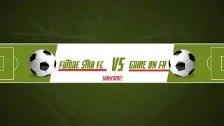 FUTURE STAR FC VS GAME ON FA | GRASSROOT FOOTBALL FIESTA | SECOND HALF | U7.