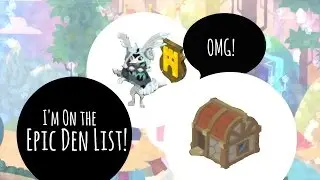 On The Epic Den List!  (  Animal Jam )