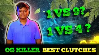 OG KILLER BEST 1 VS 4 CLUTCHES | BEST CLUTCHES BY OG KILLER |