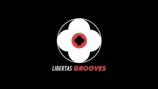 LIBERTAS GROOVES EP04   HARIS CUSTOVIC  DJ HARIS
