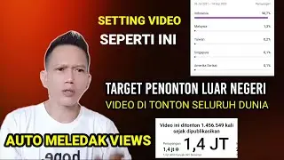 Cara agar video youtube banyak penonton luar negeri