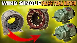 Wind single phase Toka motor|| Toka motor wind information in this video.