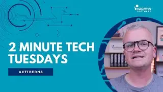 Two-Minute Tech Tuesdays - ActiveDNS