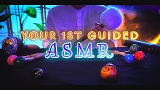 Guided ASMR | A Unique Meditation & Mindfulness Practice | Guided Meditation | Tingles | 13 Triggers