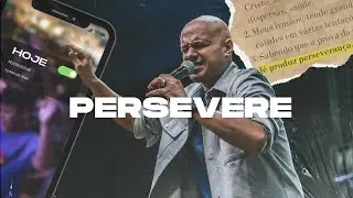 Persevere - Felipe Parente