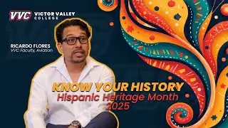 VVC Presents: Know Your History with Ricardo Flores