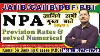 NPA  Non Performing Assets Basic Concept and Identification  (part 1) usefull for JAIIB / CAIIB