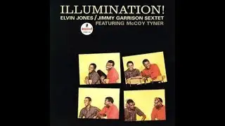 Elvin Jones Jimmy Garrison Sextet  Half and half