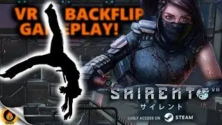 Uncut Skillful VR BACKFLIP GAMEPLAY - Sairento VR