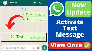 Whatsapp Text view once fetcher | Text message ko view once me kaise bheje | Whatsapp text view Once