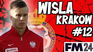 FM24 - Wisla Krakow - THE HOLY WAR - A One Club Save - Episode 12