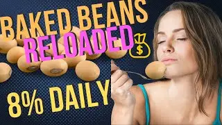 🔥BAKED BEANS RELOADED REVIEW (Earn  8% DAILY?!) 🔥 GET IN EARLY- 100X POTENTIAL!