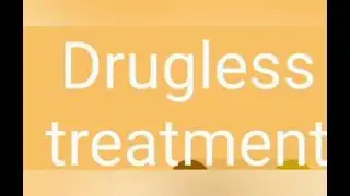 Drugless treatment # home therapy