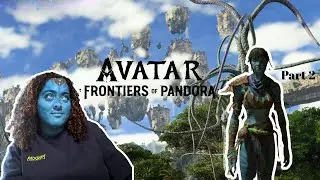 Ikrans?! | Avatar: Frontiers of Pandora - Part 2💙