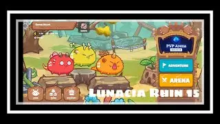 Axie Infinity Gameplay | Lunacia Ruin 15