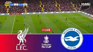 🔴LIVE : LIVERPOOL vs BRIGHTON - Emirates FA Cup 2025/26 - Video Game Simulation