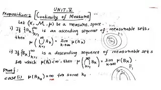 Unit 5 - Proposition 2 - Continuity of Measure - Proof ii) - Measure and Integration