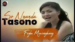 Feybe Mewengkang - So Nyanda Tasono [ Official Music Video ] Pop Manado
