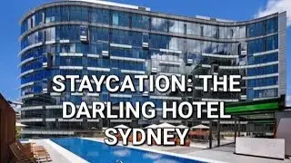 THE DARLING & THE STAR SYDNEY STAYCATION BREAKFAST & DINNER