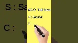 S.C.O  Full form  | full form of SCO | #fullform