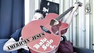 American Jesus - Bad Religion Tribute (Punktry Version)