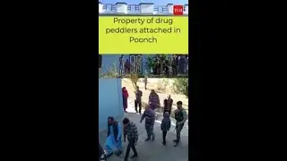 Property of drug peddlers attached in Poonch