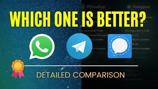 WhatsApp vs Telegram vs Signal | Comparison of features and security 2021 | Watch at 1.5x