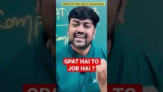 Gpat exam || GPAT-2023 if you have gpat then you have a job??