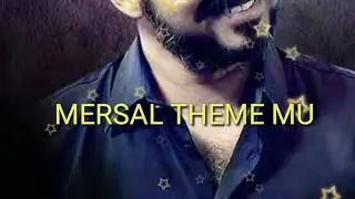 Mersal theme music HQ