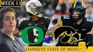 #20 Hawks vs #9 Ducks!!! CFP hopes on the line! Hawkeye State of Mind Week 11 | The Ben Buzz