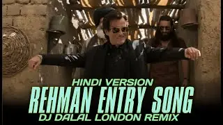 Rehman Dakait Entry Song | Hindi Rap Version | Dhurandhar | DJ Dalal London | Akshaye Khanna Entry