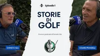 Cesare Prandelli ospite di Storie di Golf – Ep. 1