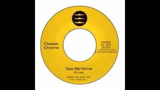 Cheetah Chrome - Take Me Home
