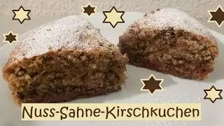 Mega saftiger Nuss-Sahne-Kirschkuchen, ganz einfach zu machen!