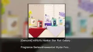 [Genuine] miHoYo Honkai Star Rail Galaxy Fragrance Series Shower Gel Mydei Feixiao Phainon Anax