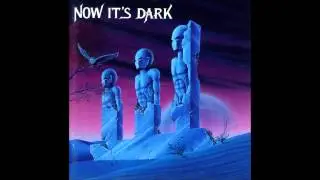 Now its Dark - Track 1 