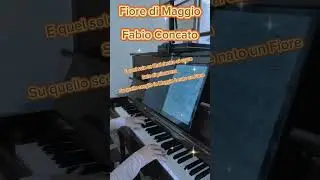 Fiore di Maggio di Fabio Concato Piano Cover