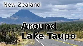 🚤 Discover Lake Taupō | NZ’s Largest Lake & Hidden Wonders