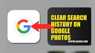 How To Clear Search History On Google Photos 2025