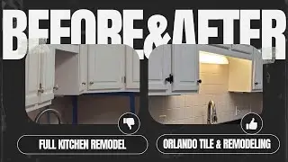 Complete Kitchen Remodel | Full Transformation by Orlando Tile 