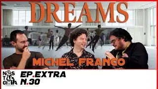 Ep. Extra N. 30 - Dreams con Michel Franco