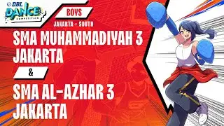 DBL DANCE | SMA MUHAMMADIYAH 3 JAKARTA VS SMA AL-AZHAR 3 JAKARTA