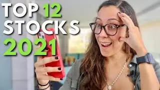 Top 12 Stocks To Buy For 2021!