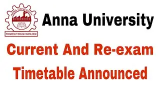 Anna University | Timetable Announced | Current And Re-exam | Tamil