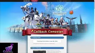 FFXIV: Callback Campaign - April 26, 2018 to June 26, 2018