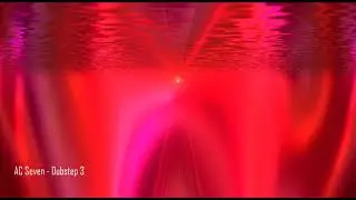 AC Seven - Dubstep 3